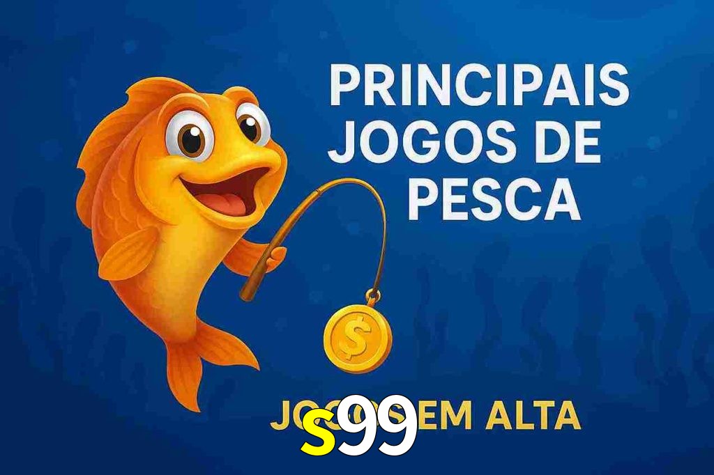 Pesca no s99